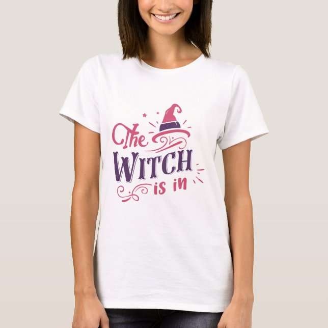 The Witch Is In Pink & Purple Witch Hat Halloween T-Shirt (Front)