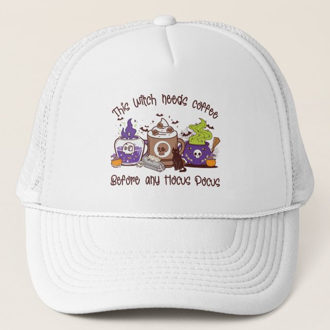 The Witch Needs Coffee - Coffee Lover Trucker Hat (Front)