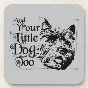 The Wizard Of Oz™ And Your Little Dog, Too Coaster