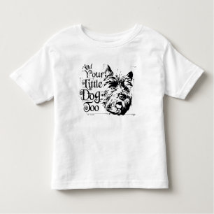 The Wizard Of Oz™   And Your Little Dog, Too Toddler T-Shirt