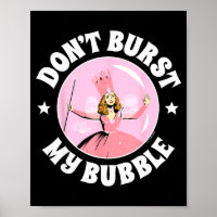 The Wizard Of Oz - Don't Burst My Bubble 