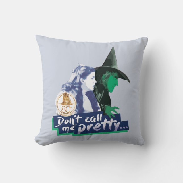The Wizard Of Oz™ | Don't Call Me Pretty Cushion (Front)