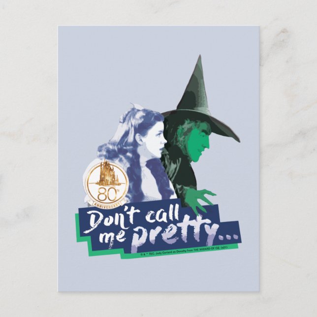 The Wizard Of Oz™ | Don't Call Me Pretty Postcard (Front)