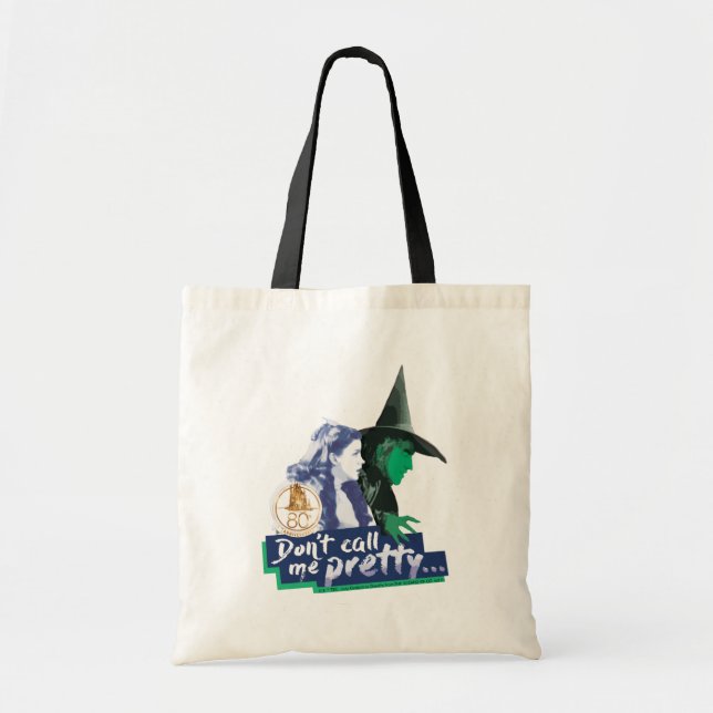 The Wizard Of Oz™ | Don't Call Me Pretty Tote Bag (Front)