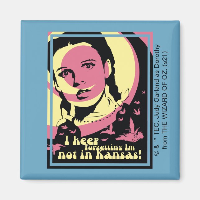 The Wizard Of Oz™ | I'm Not In Kansas Magnet (Front)