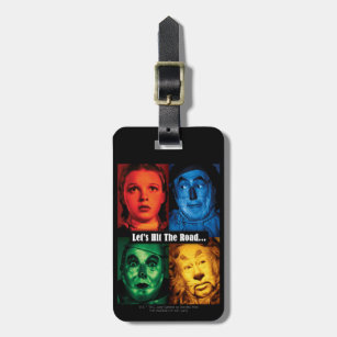 The Wizard Of Oz™   Let's Hit The Road Luggage Tag