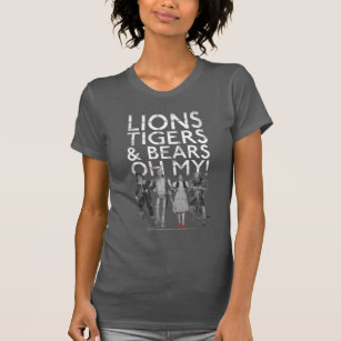The Wizard Of Oz™   Lions Tigers & Bears Oh My! T-Shirt