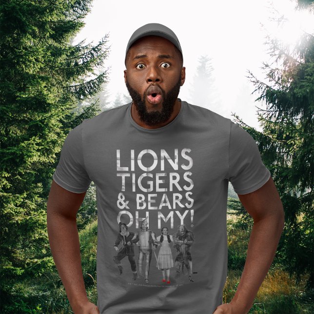 The Wizard Of Oz™ | Lions Tigers & Bears Oh My! T-Shirt (Person wearing t-shirt)