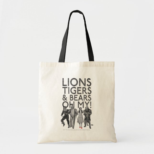 The Wizard Of Oz™ | Lions Tigers & Bears Oh My! Tote Bag (Front)