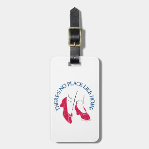 The Wizard Of Oz™   There's No Place Like Home™ Luggage Tag