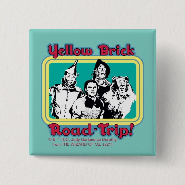The Wizard Of Oz™ | Yellow Brick Road-Trip! 15 Cm Square Badge (Front)