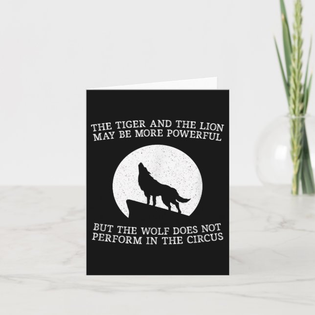 The Wolf Doesn't Perform In The Circus Cool Wolf M Card (Front)