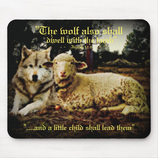 "The wolf shall dwell with the lamb" laying down Mouse Pad (Front)