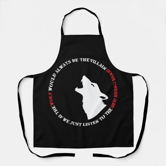 The wolf would always be the villain apron (Front)