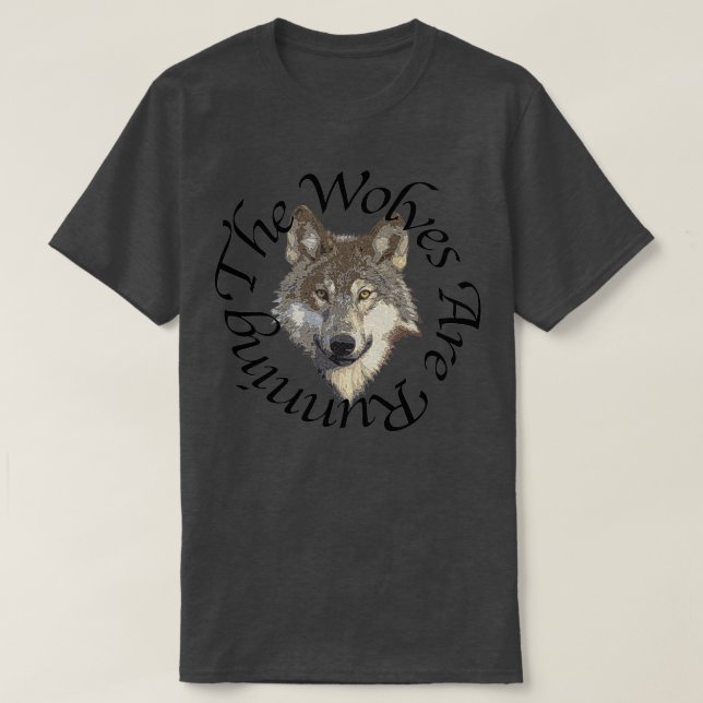 The Wolves Are Running Box Of Delights T-Shirt (Design Front)
