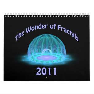 The Wonder of Fractals 2011 Calendar