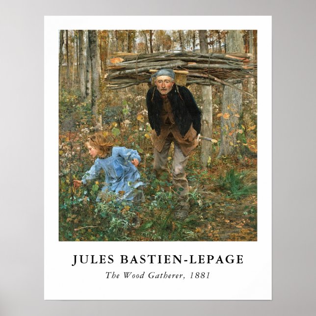 The Wood Gatherer - Jules Bastien-Lepage, 1881   Poster (Front)