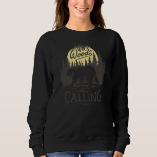 The Woods Are Calling Mountain Hiker Forest Nature Sweatshirt