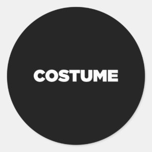 The word Costume _ A design that says Costume Classic Round Sticker