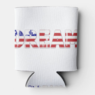 The word "Dream" with American flag Can Cooler