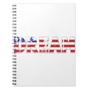 The word "Dream"  with American flag Notebook