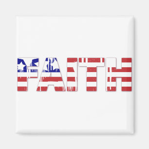 The word " Faith" with American flag Magnet