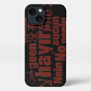 The word "No" in different languages iPhone 13 Case