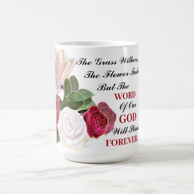 The Word Of God Will Stand Forever Mug (Center)