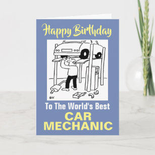 The Word's Best Car Mechanic - Happy Birthday Card