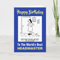The Word's Best Headmaster - Happy Birthday