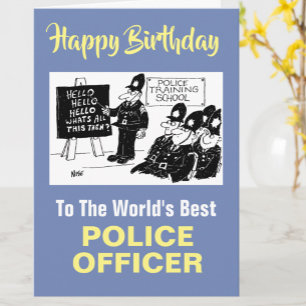 The Word's Best Police Officer - Happy Birthday Card