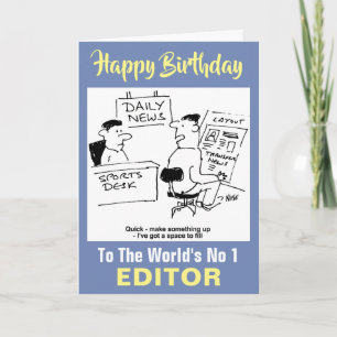 The Word's No 1 Editor - Happy Birthday Card