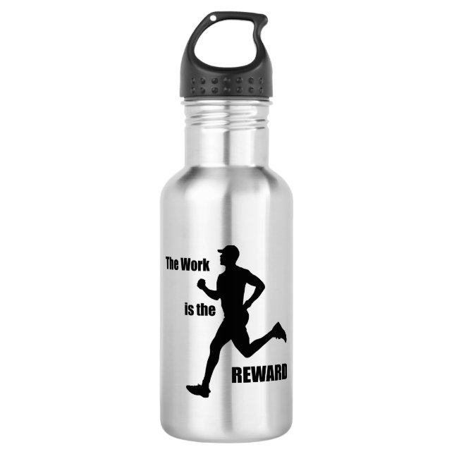 The Work Is The Reward Runner 532 Ml Water Bottle (Front)
