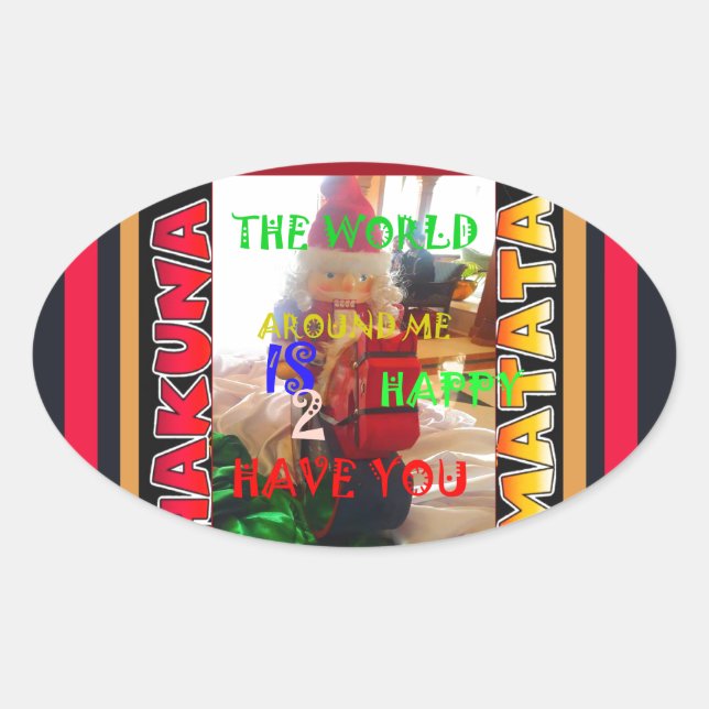The world around Me is happy to Have You colours M Oval Sticker (Front)
