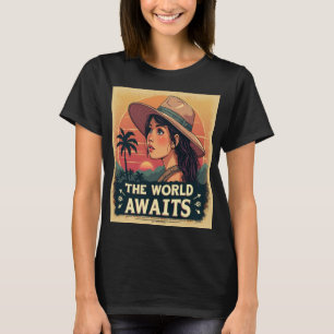 The World Awaits - Inspirational Adventure Design T-Shirt