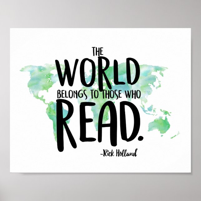 The World Belongs to those who Read Art Print (Front)