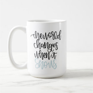 The world changes when it snows stars hollow mug