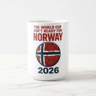 The World Cup Ain’t Ready for Norway 2026 T-Shirt