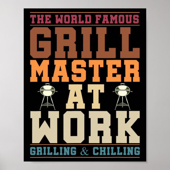 The World Famous Grill Master At Work Funny Bbq Rb Poster (Front)