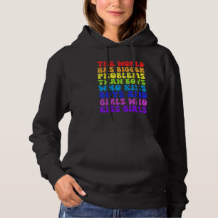 The World Has Bigger Problems Than Gay Lesbian LGB Hoodie