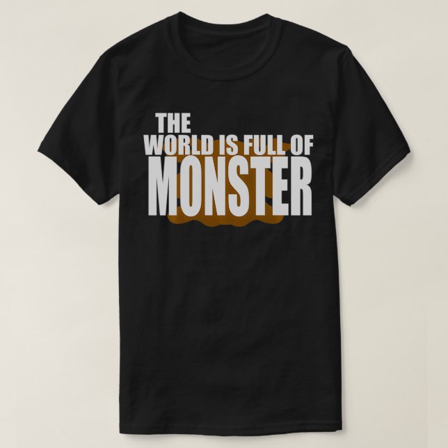 The World Is Full Of Monster Pullover  (Design Front)