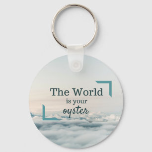 The World Is Your Oyster Key Ring