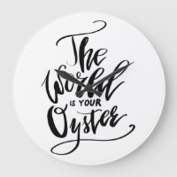 The World Is Your Oyster