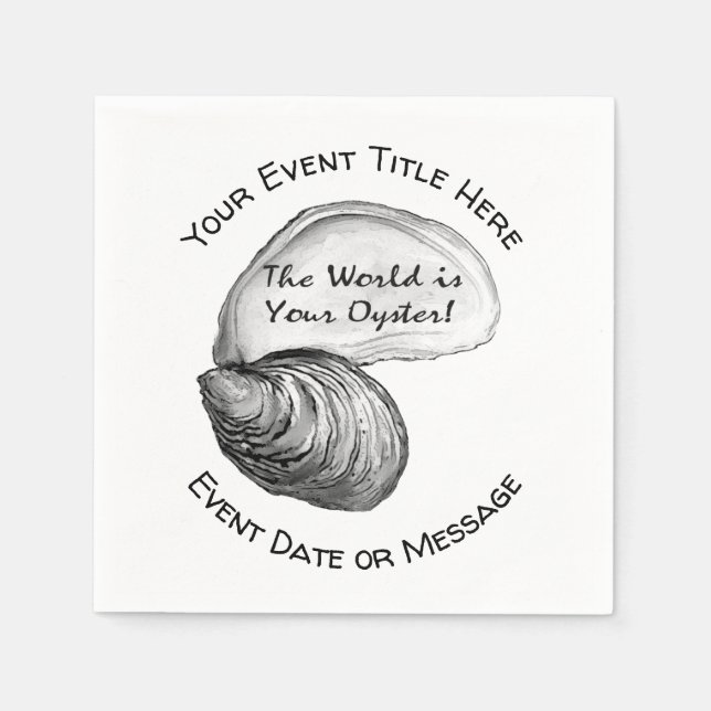 The World is Your Oyster Paper Plate Napkin (Front)