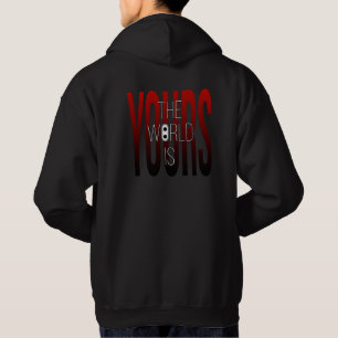 The World Is Yours Hoodie Bold Urban Energy
