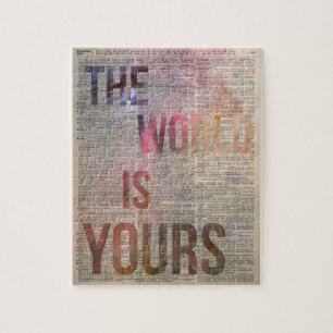 The World is Yours Motivational Quote Jigsaw Puzzle