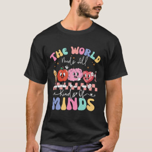 The World Needs All Kinds Of Minds Special Educati T-Shirt