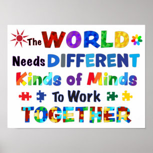 The WORLD Needs Different Kinds of Minds  Poster