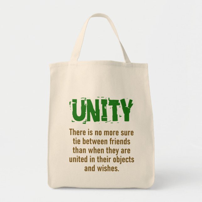 The World Will Either Move Forward - Unity Quote Tote Bag (Front)
