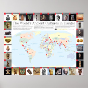The World's Ancient Cultures in Danger map Poster